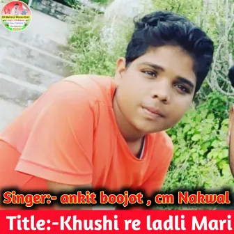 Khushi Re Ladli Mari by 