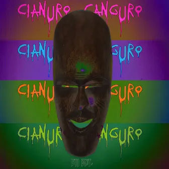 Cianuro Canguro by Ninho Favela