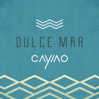 Dulce Mar by Cayiao