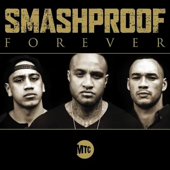 Forever by Smashproof