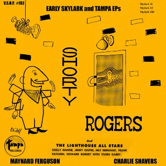 Early Skylark and Tampa Eps by Shorty Rogers