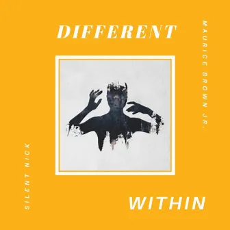 Different by Maurice Brown Jr.