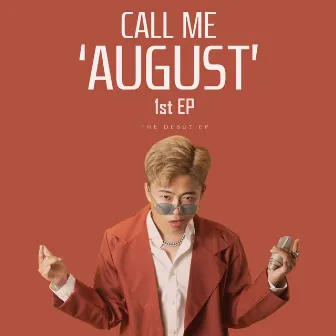 Call Me August by August