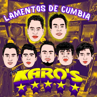 Lamentos de Cumbia by Grupo Karos