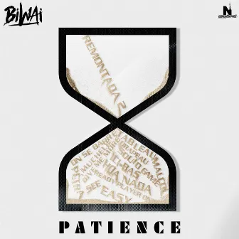 Patience by Biwaï