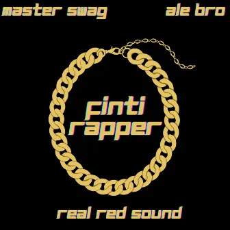 Finti rapper by Real Red Sound