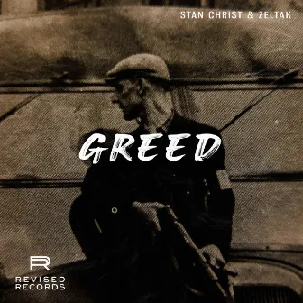 Greed by Stan Christ