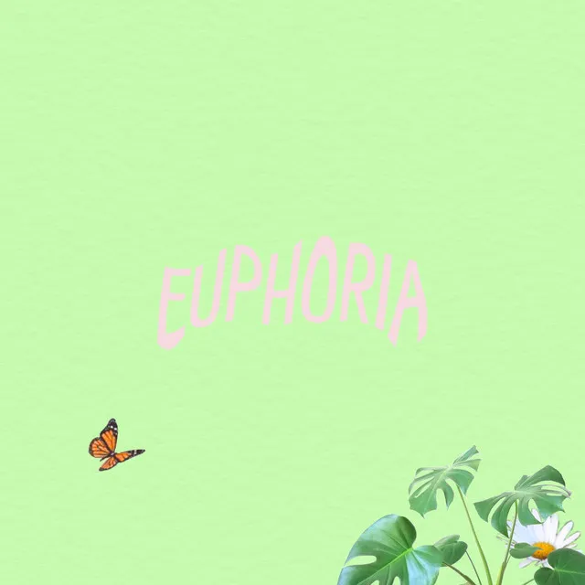 Euphoria