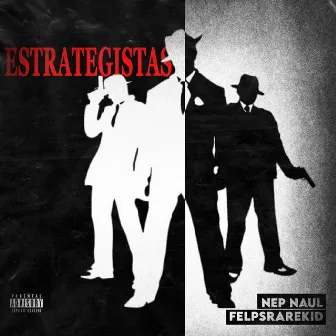 Estrategistas by NEP Naul