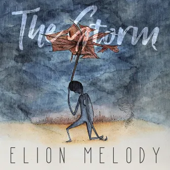 The Storm by Elion Melody