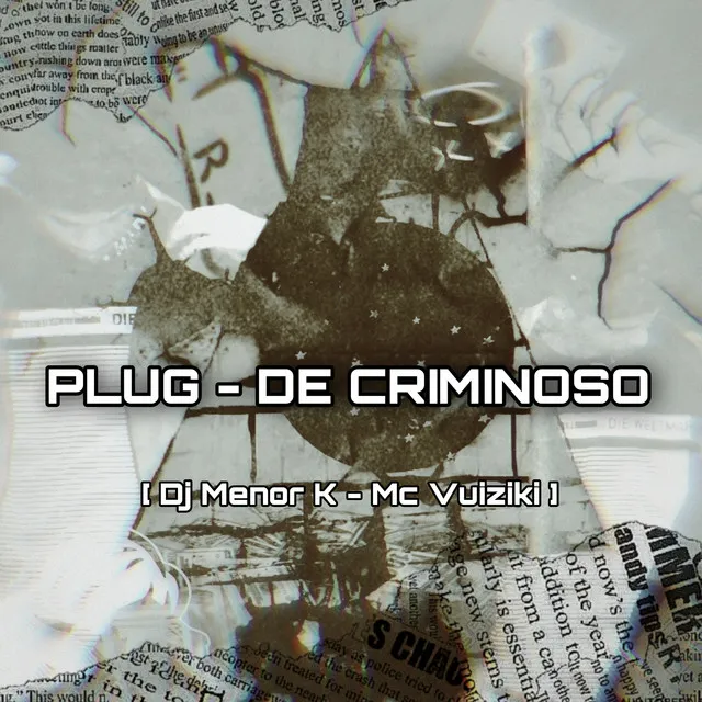 Plug - De Criminoso