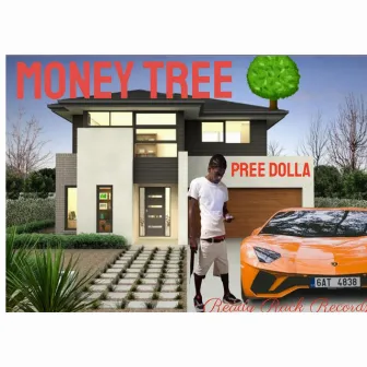 Money tree by Pree Dolla