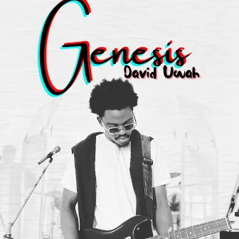 Genesis-Live by David Uwah