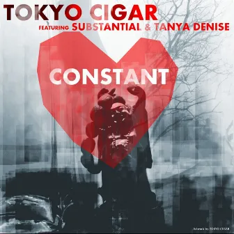 Constant by Tokyo Cigar