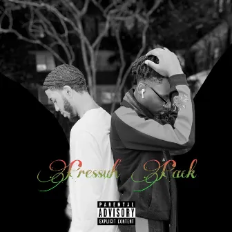 Pressuh Pack by Tymonie