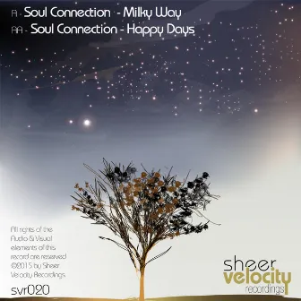 Milky Way / Happy Days by Soul Connection