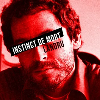 Instinct de mort by Landru