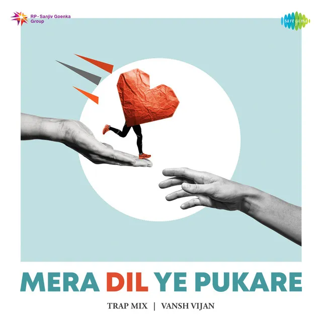 Mera Dil Ye Pukare - Trap Mix - Single