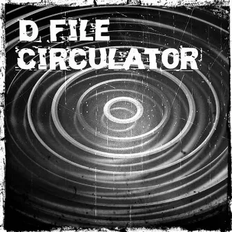 Circulator by D:File