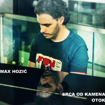 Srca od kamena / Otok by Max Hozić