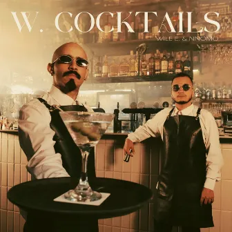 W. Cocktails by Wile E