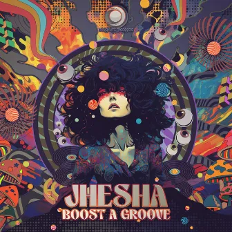 Boost a Groove by Jhesha