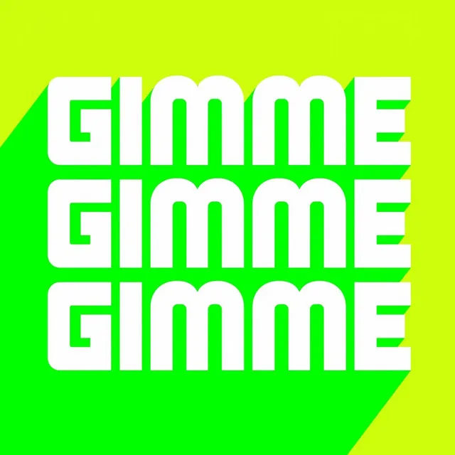 Gimme Gimme - Club Mix