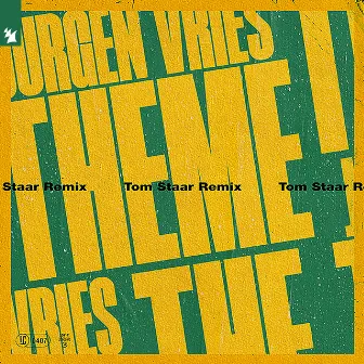 The Theme (Tom Staar Remix) by Jurgen Vries