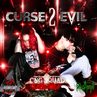 CURSE 2 EVIL by Nasty Carcass