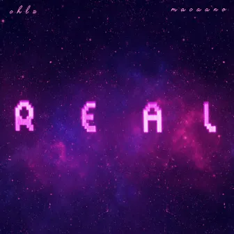 Real by Chlz