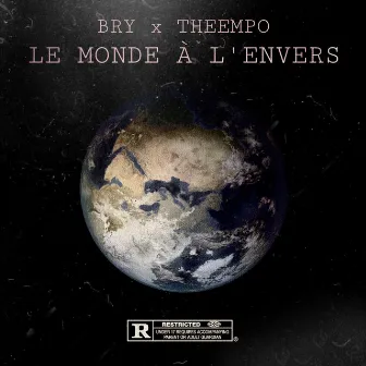 Le monde à l'envers by BRY