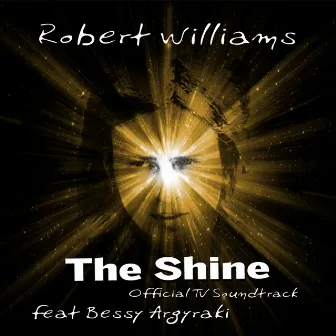 The Shine by Robert Williams