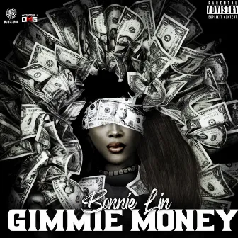 Gimmie Money by Bonnie Lin