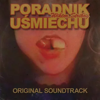 Poradnik Uśmiechu (Original Soundtrack) by Wiktor Stribog