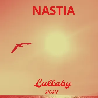 Lullaby by Nastia