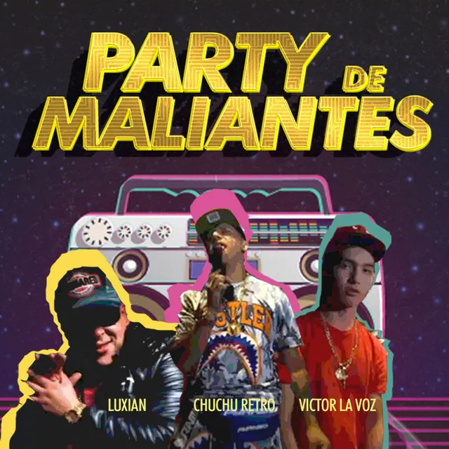 Party de Maliantes