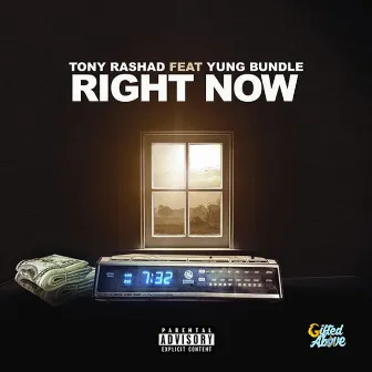 Right Now by Tony Rashad