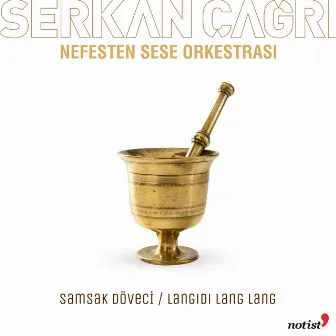 Samsak Döveci / Langıdı Lang Lang by Serkan Çağrı