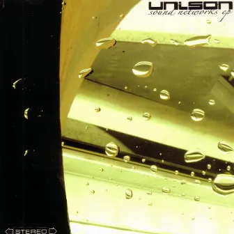 Sound Networks EP by Unison