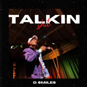 Talkin Shit by Dsmiles