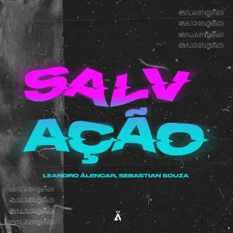 Salvação by Leandro Alencar