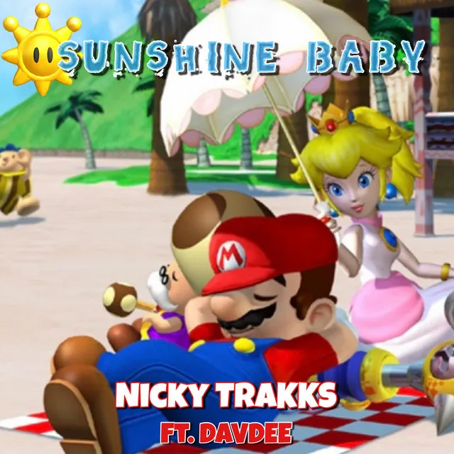 Sunshine Baby (Mario Sunshine Rap)