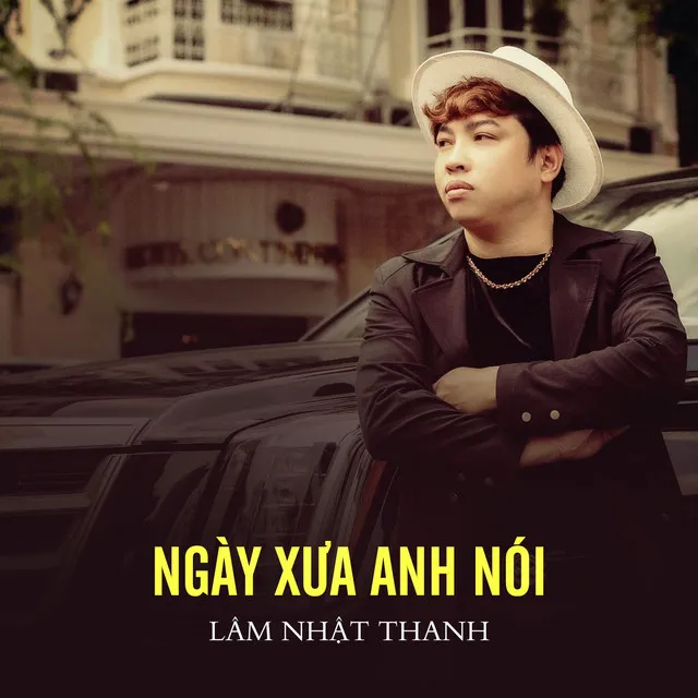 Ngày Xưa Anh Nói