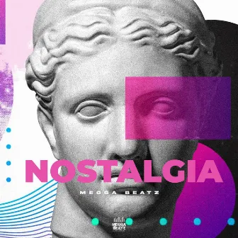 Nostalgia by Megga Beatz