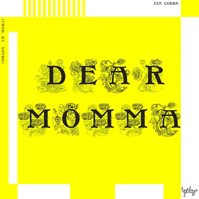 Dear Momma