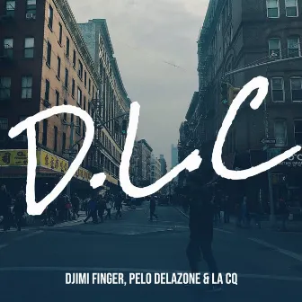 D.L.C by Djimi Finger