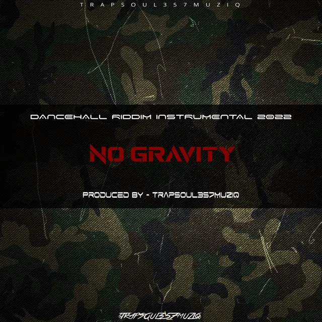 No Gravity Riddim