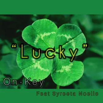 Lucky by On-Key