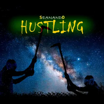 HUSTLING by SeaNando Music