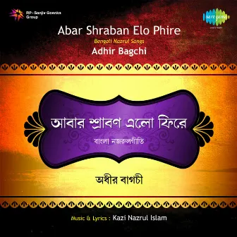 Abar Shraban Elo Phire by Adhir Bagchi